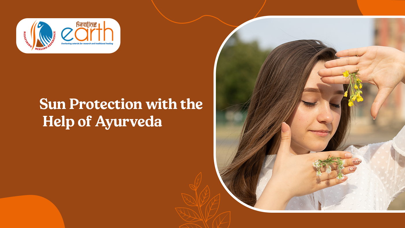 Sun Protection with the Help of Ayurveda