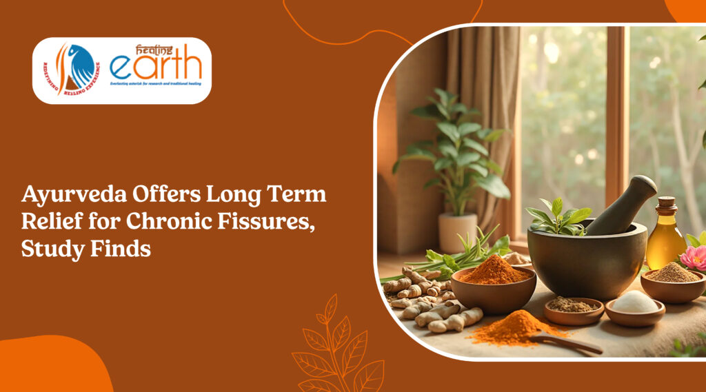 Ayurveda Offers Long Term Relief for Chronic Fissures, Study Finds