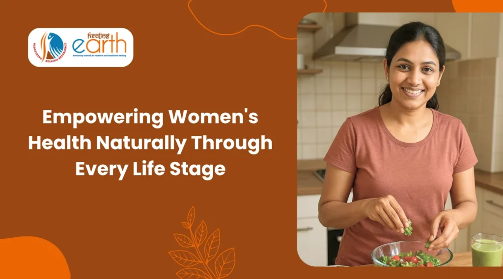 Empowering Women’s Health Naturally Through Every Life Stage